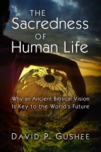 Sacredness of Human Life